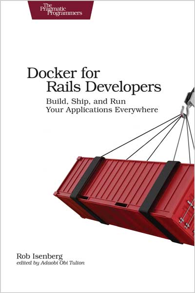 Docker-for-Rails-Developers_761668010550 Docker for Rails Developers - تصویر 1