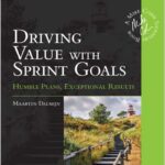 Driving Value with Sprint Goals