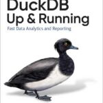 DuckDB: Up and Running