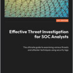 Effective Threat Investigation for SOC Analysts