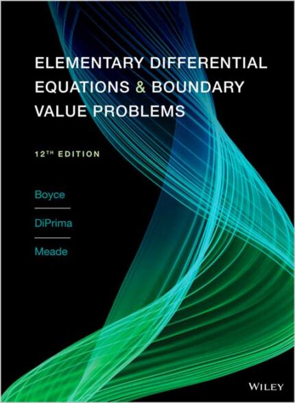 Elementary Differential Equations and Boundary Value Problems