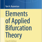 Elements of Applied Bifurcation Theory