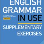 English Grammar in Use - Supplementary Exercises