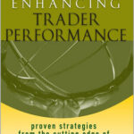 Enhancing Trader Performance
