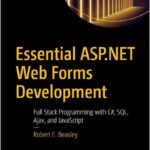 Essential ASP.NET Web Forms Development