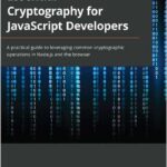 Essential Cryptography for JavaScript Developers