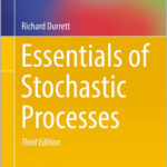 Essentials of Stochastic Processes
