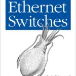 Ethernet Switches
