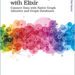 Exploring Graphs with Elixir