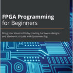 FPGA Programming for Beginners