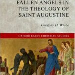 Fallen Angels in the Theology of St Augustine
