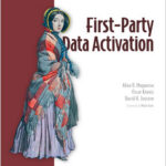 First-Party Data Activation
