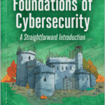 Foundations of Cybersecurity