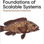 Foundations of Scalable Systems