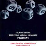 Foundations of Statistical Natural Language Processing