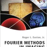 Fourier Methods in Imaging