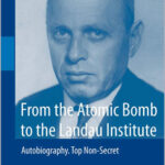 From the Atomic Bomb to the Landau Institute