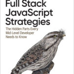 Full Stack JavaScript Strategies