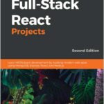 Full-Stack React Projects