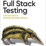 Full Stack Testing