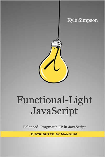 Functional-Light-JavaScript_PM1671373843 Functional-Light JavaScript - تصویر 1