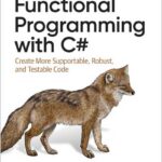 Functional Programming with C#