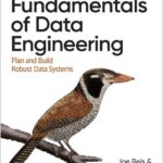 Fundamentals of Data Engineering