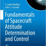 Fundamentals of Spacecraft Attitude Determination and Control