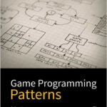 Game Programming Patterns
