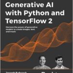 Generative AI with Python and TensorFlow 2
