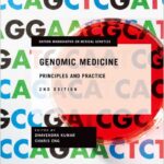 Genomic Medicine: Principles and Practice