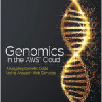 Genomics in the AWS Cloud