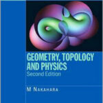 Geometry, Topology and Physics