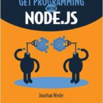 Get Programming with Node.js