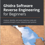 Ghidra Software Reverse Engineering for Beginners
