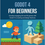 Godot 4 for Beginners