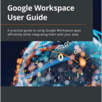 Google Workspace User Guide