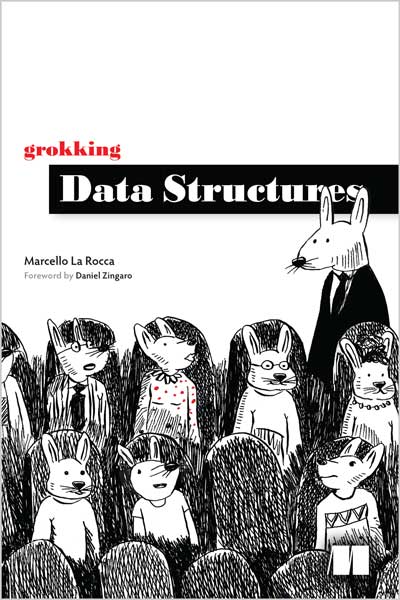 Grokking-Data-Structures_ap1720439786 Grokking Data Structures - تصویر 1