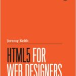 HTML5 for Web Designers