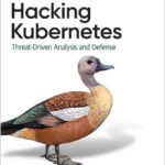 Hacking Kubernetes