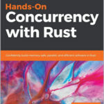 Hands-On Concurrency with Rust