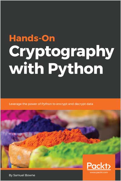 Hands-On-Cryptography-with-Python_wU1687880691 Hands-On Cryptography with Python - تصویر 1