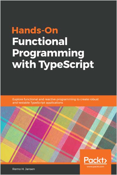 Hands-On-Functional-Programming-with-TypeScript_KX1667658878 Hands-On Functional Programming with TypeScript - تصویر 1