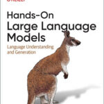 Hands-On Large Language Models
