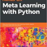 Hands-On Meta Learning with Python