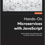 Hands-On Microservices with JavaScript