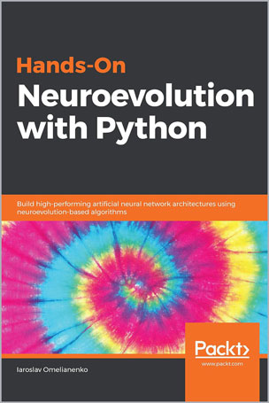 Hands-On-Neuroevolution-with-Python_5R1696000163 Hands-On Neuroevolution with Python - تصویر 1