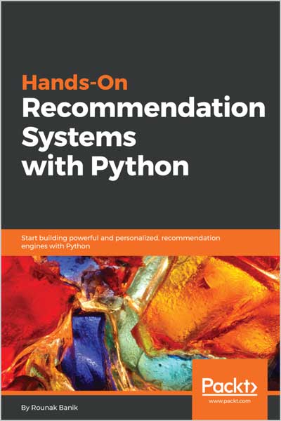 Hands-On-Recommendation-Systems-with-Python_mt1683740242 Hands-On Recommendation Systems with Python - تصویر 1