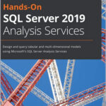 Hands-On SQL Server 2019 Analysis Services
