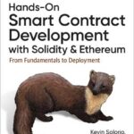Hands-On Smart Contract Development with Solidity and Ethereum